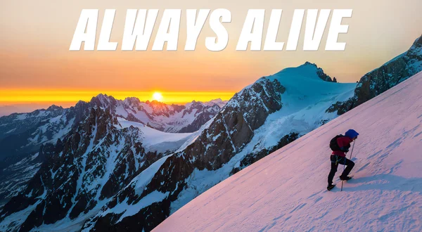 Always Alive