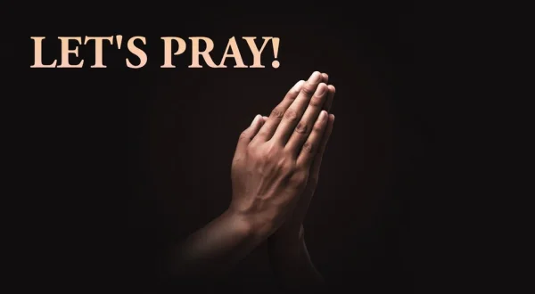 Let's Pray!