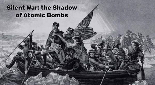 Silent War: the Shadow of Atomic Bombs