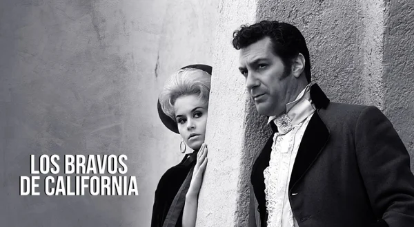Los bravos de California