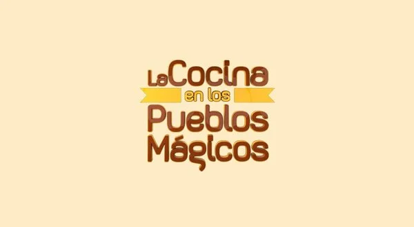 La cocina en los pueblos mágicos