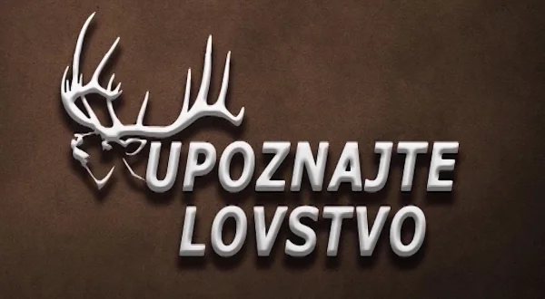 Upoznajte lovstvo