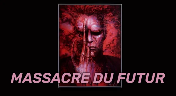 Massacre du futur