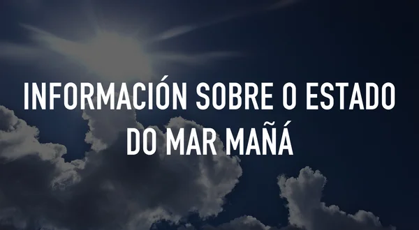 Información sobre o estado do mar mañá