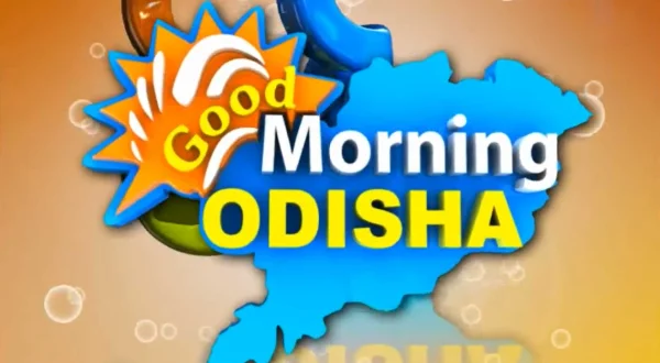 Good Morning Odisha