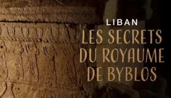 Liban, Les Secrets Du Royaume De Byblos
