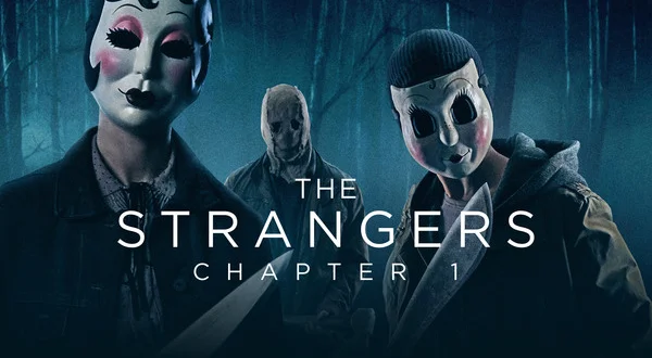 The Strangers: Chapter 1