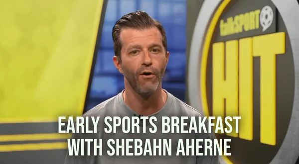 Live: Early Sports Breakfast with Shebahn Aherne