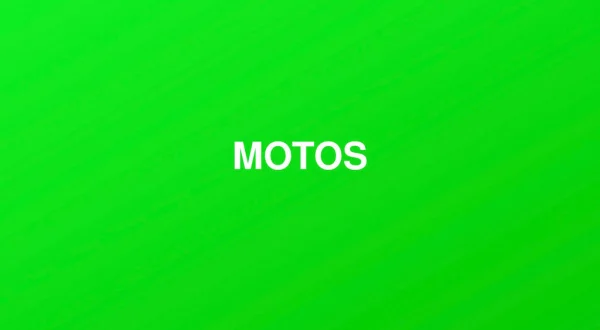 Motos