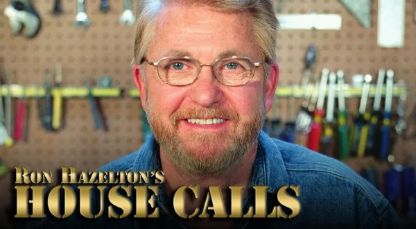 Ron Hazelton's HouseCalls