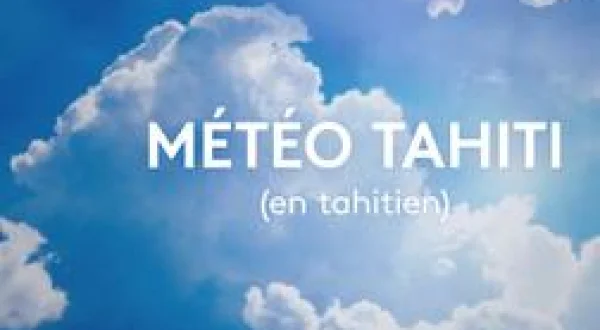 Météo Polynésie (en tahitien)