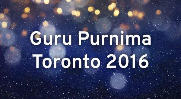 Guru Purnima Toronto 2016