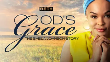 God's Grace: The Sheila Johnson Story