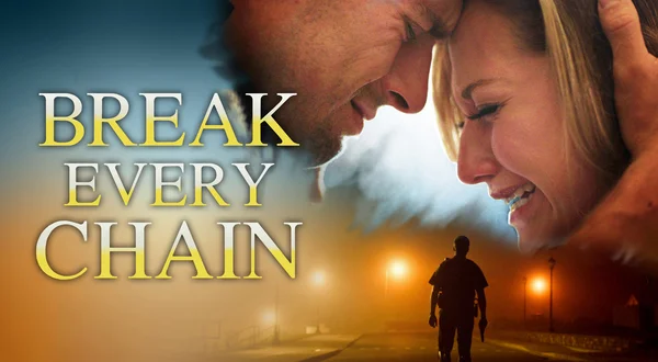 Break Every Chain