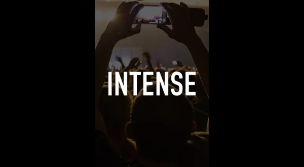 Intense