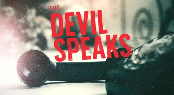 The Devil Speaks