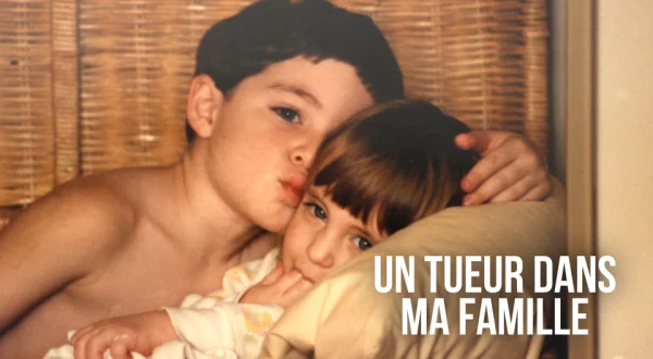 Un tueur dans ma famille