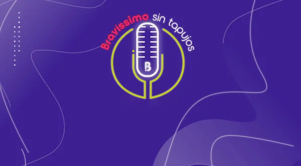 Bravíssimo sin tapujos