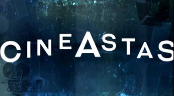 Cineastas