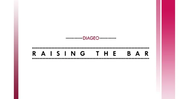Diageo Raising the Bar