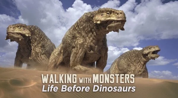 Walking with Monsters: Life Before Dinosaurs