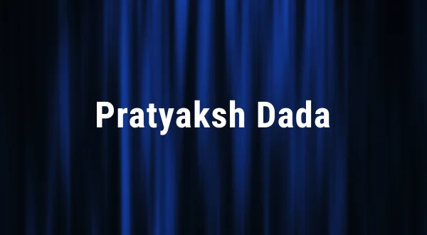 Pratyaksh Dada