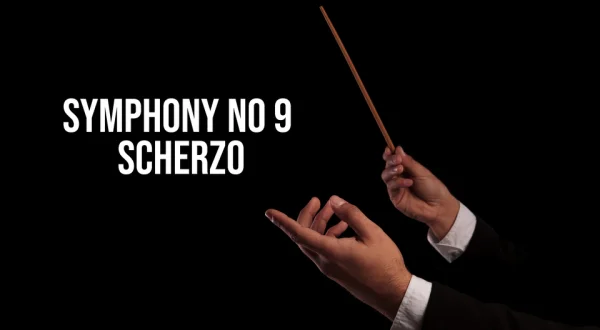 Symphony no 9 - Scherzo