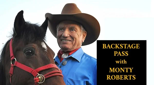 Backstage Pass with Monty Roberts
