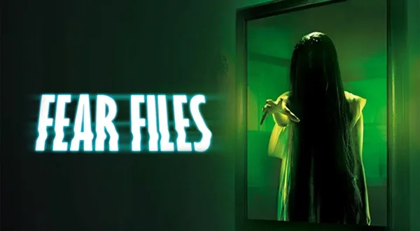 Fear Files