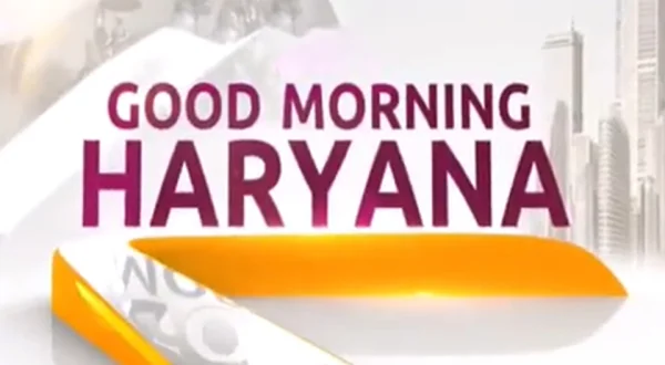Good Morning Haryana