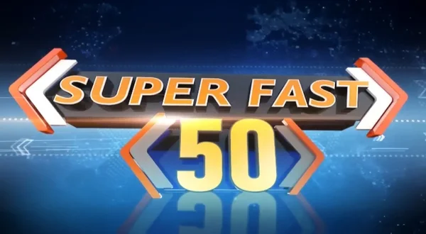 Super Fast 50