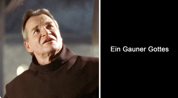 Ein Gauner Gottes
