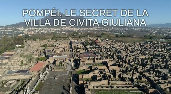 Pompéi, le secret de la villa de Civita Giuliana