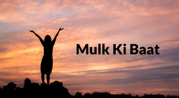Mulk Ki Baat