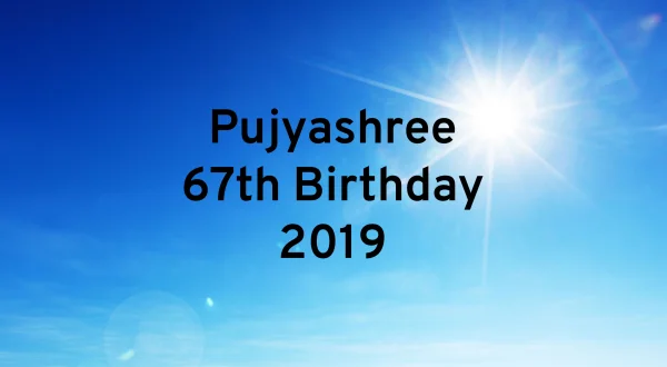 Pujyashree 67th Birthday 2019