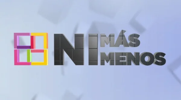 Ni más ni menos