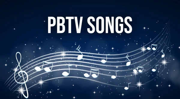 PBTV Songs