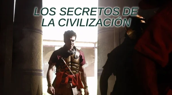Los secretos de la civilización