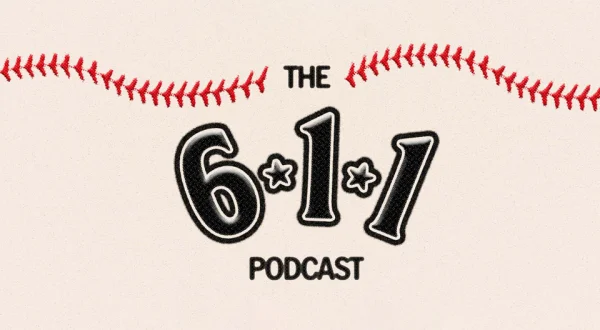 The 6-1-1 Podcast