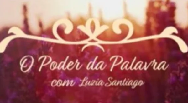 O Poder da Palavra