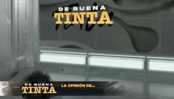De buena tinta, la opinión de...