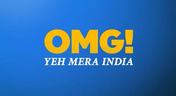 ஓ‌எம்‌ஜி! எஹ் மேரா இண்டியா க்ளாசிக்ஸ்