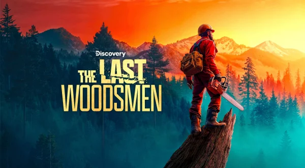 The Last Woodsmen