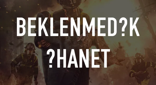 Beklenmedİk İhanet