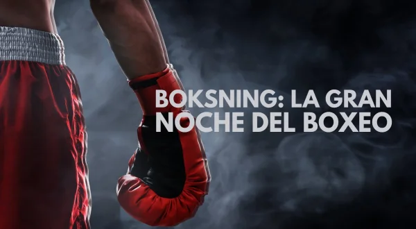Boksning: La Gran Noche del Boxeo