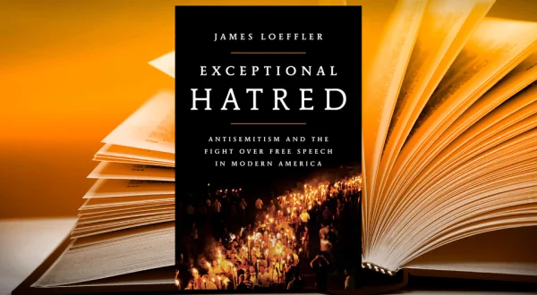 James Loeffler, Exceptional Hatred