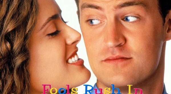 Fools Rush In