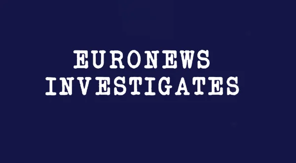 Euronews Investigates
