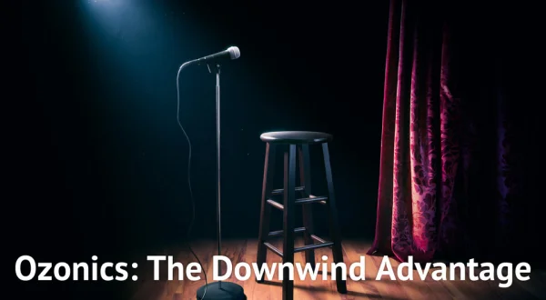 Ozonics: The Downwind Advantage