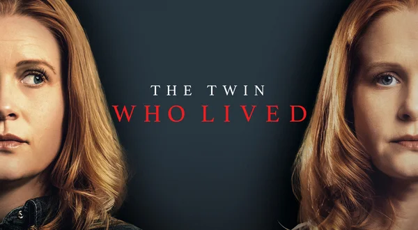 The Twin Who Lived